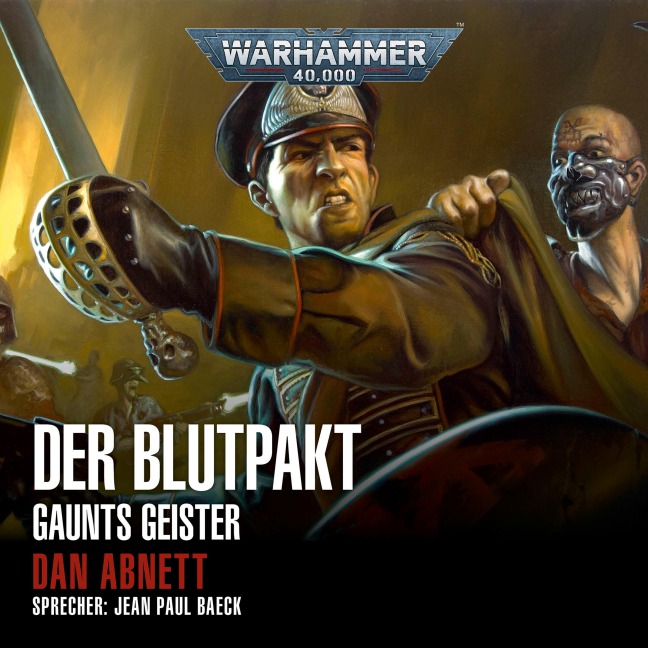 Warhammer 40.000: Gaunts Geister 12 - Dan Abnett