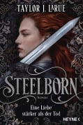 Cover-Bild zum Titel 'Steelborn - Eine Liebe stärker als der Tod' von 'Taylor J. LaRue'