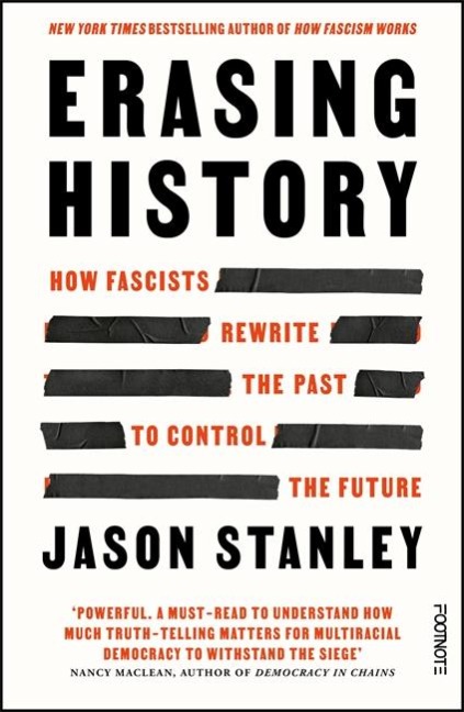 Erasing History - Jason Stanley