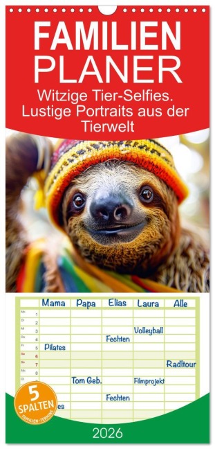 Familienplaner 2026 - Witzige Tier-Selfies. Lustige Portraits aus der Tierwelt mit 5 Spalten (Wandkalender, 21 x 45 cm) CALVENDO - Rose Hurley