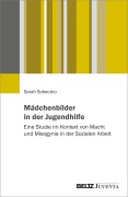 Cover-Bild zum Titel 'Mädchenbilder in der Jugendhilfe' von 'Sarah Christin Sobeczko'