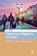 Cover-Bild zum Titel 'Vietnamese Migrants in Russia' von 'Lan Anh Hoang'