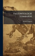 Cover-Bild zum Titel 'PalÃ(c)ontologie Lombarde' von 'Antonio Stoppani'