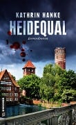 Cover-Bild zum Titel 'Heidequal' von 'Kathrin Hanke'