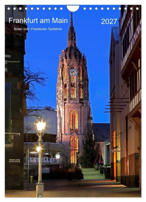 Frankfurt am Main 2027 Bilder vom Taxifahrer (Wandkalender 2027 DIN A4 hoch), CALVENDO Monatskalender - Petrus Bodenstaff Taxifahrer In Frankfurt Am Main