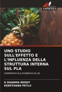 Cover-Bild zum Titel 'UNO STUDIO SULL'EFFETTO E L'INFLUENZA DELLA STRUTTURA INTERNA SUL PLA' von 'K Dharma Reddy, Keerthana Petlu'