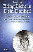 Cover-Bild zum Titel 'Bring Licht in Dein Dunkel! - Schattenarbeit und Potentialentfaltung' von 'Selina Haupt'