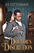 Cover-Bild zum Titel 'The Doctor's Discretion' von 'Ee Ottoman'