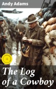 Cover-Bild zum Titel 'The Log of a Cowboy' von 'Andy Adams'