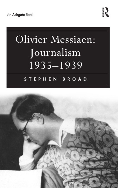 Olivier Messiaen - Stephen Broad