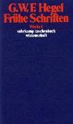 Cover-Bild zum Titel 'Frühe Schriften' von 'Georg Wilhelm Friedrich Hegel'