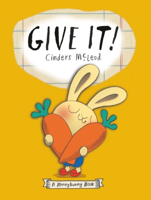 Give It! - Cinders Mcleod