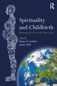 Spirituality and Childbirth - 