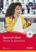 Cover-Bild zum Titel 'Spanisch üben - Hören & Sprechen B1. Buch mit Audios online' von 'Eva Jiménez Pérez'
