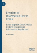 Cover-Bild zum Titel 'Freedom of Information Law in China' von 'Yong Tang'