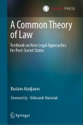 Cover-Bild zum Titel 'A Common Theory of Law' von 'Rustam Atadjanov'