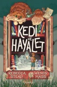 Cover-Bild zum Titel 'Kedi ve Hayalet' von 'Rebecca Stead'