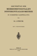 Cover-Bild zum Titel 'Grundzüge der Mehrdimensionalen Differentialgeometrie' von 'D. J. Struik'