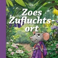 Cover-Bild zum Titel 'Zoes Zufluchtsort' von 'David Powlison, Joe Hox'