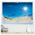 Snowboard - so cool (hochwertiger Premium Wandkalender 2025 DIN A2 quer), Kunstdruck in Hochglanz - Peter Roder