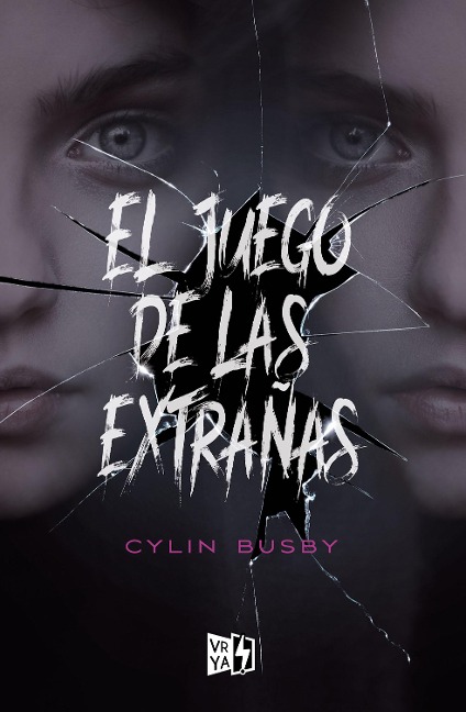 El juego de las extrañas - Cylin Busby