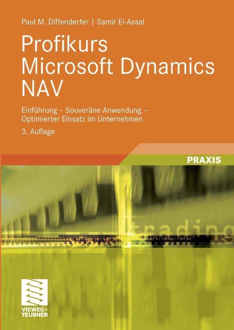 Profikurs Microsoft Dynamics NAV - Paul M. Diffenderfer, Samir El-Assal