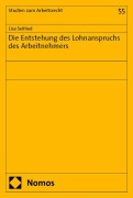 Cover-Bild zum Titel 'Die Entstehung des Lohnanspruchs des Arbeitnehmers' von 'Lisa Seifried'