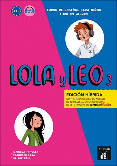 LOLA y LEO - Edición híbrida - 