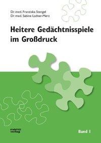 Heitere Gedächtnisspiele im Großdruck 1 - Franziska Stengel