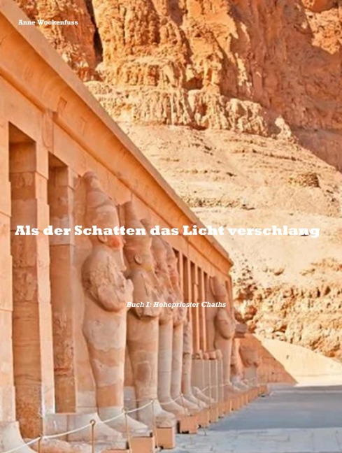 Als der Schatten das Licht verschlang - Anne Wockenfuß