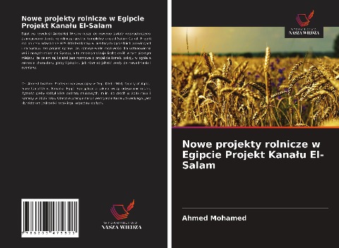 Nowe projekty rolnicze w Egipcie Projekt Kana¿u El-Salam - Ahmed Mohamed