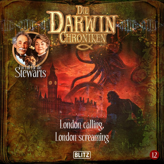 Die Darwin Chroniken - Folge 12: London calling, London screaming - Heiko Martens
