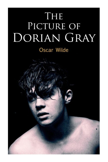 The Picture of Dorian Gray - Oscar Wilde