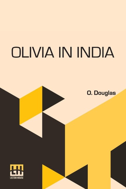 Olivia In India - O. Douglas