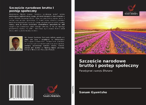 Szcz¿¿cie narodowe brutto i post¿p spo¿eczny - Sonam Gyamtsho