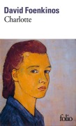 Cover-Bild zum Titel 'Charlotte' von 'David Foenkinos'