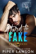 Hard to Fake (Denver Kodiaks, #1) - Piper Lawson