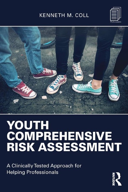 Youth Comprehensive Risk Assessment - Kenneth M. Coll