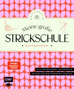 Cover-Bild zum Titel 'Meine große Strickschule - Das Standardwerk von @maschenfein' von 'Marisa Nöldeke'