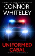 Cover-Bild zum Titel 'Uniformed Cabal: A Bettie Private Eye Mystery Novella (The Bettie English Private Eye Mysteries, #17)' von 'Connor Whiteley'