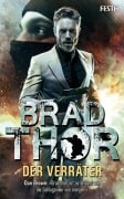Cover-Bild zum Titel 'Der Verräter' von 'Brad Thor'