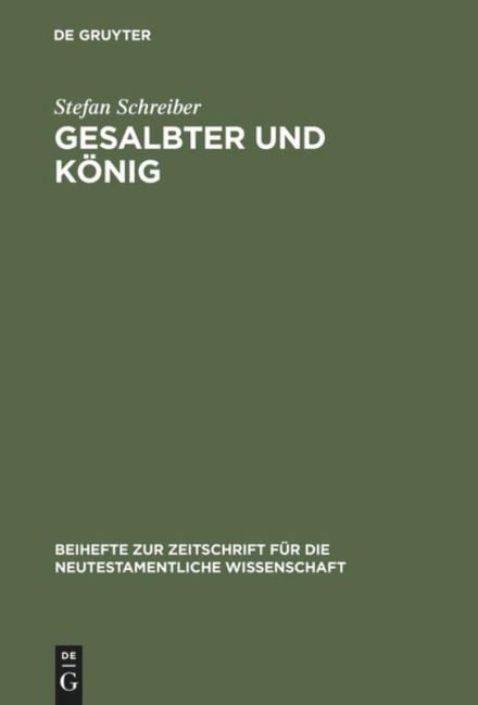 Gesalbter und König - Stefan Schreiber