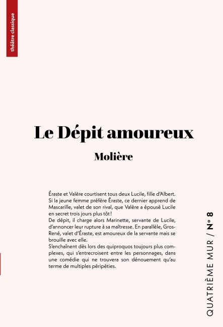 Le Dépit amoureux - Molière