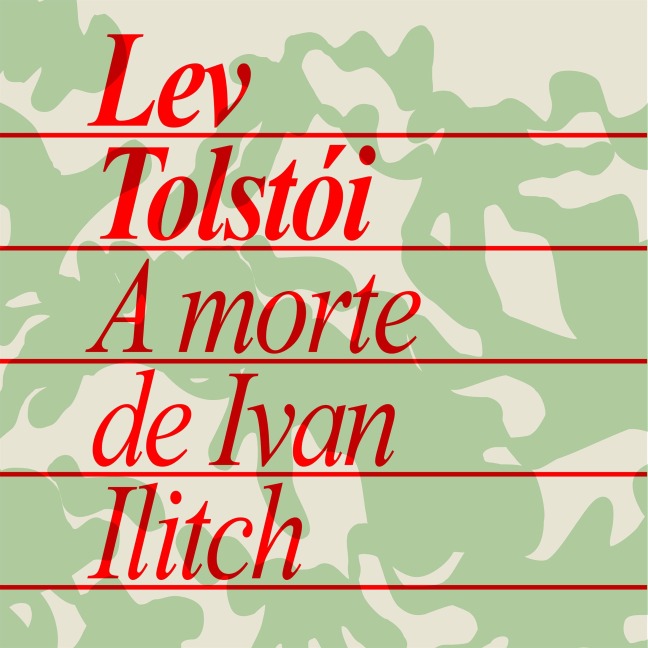 A morte de Ivan Ilitch - Lev Tolstói