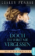Cover-Bild zum Titel 'Doch du wirst nie vergessen' von 'Lesley Pearse'