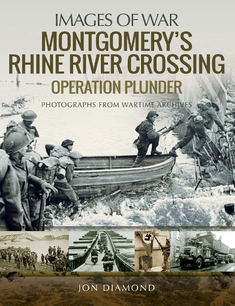Montgomery's Rhine River Crossing - Diamond Jon Diamond