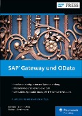 Cover-Bild zum Titel 'SAP Gateway und OData' von 'Carsten Bönnen, Volker Drees, André Fischer, Ludwig Diehl, Karsten Strothmann'