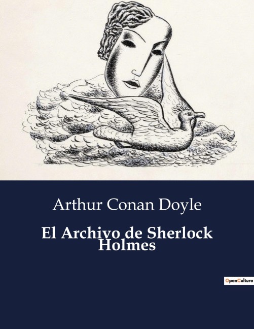 El Archivo de Sherlock Holmes - Arthur Conan Doyle