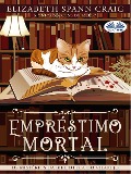 Cover-Bild zum Titel 'Empréstimo Mortal' von 'Elizabeth Spann Craig'