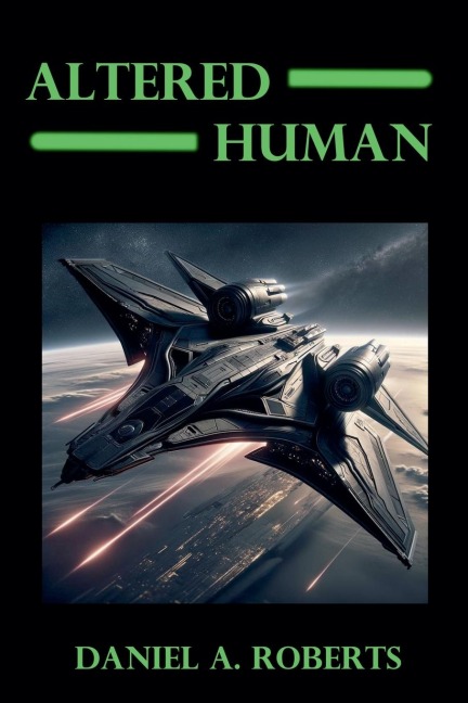 Altered Human - Daniel A. Roberts